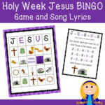 Holy Week Jesus Bingo Game Song Lyrics For Lent Easter