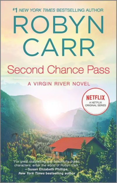 Second Chance Pass Virgin River Series 5 By Robyn Carr 