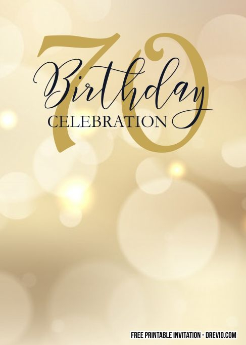 FREE Printable 70th Birthday Invitation Templates 70th 